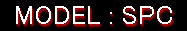 MODEL : SPC